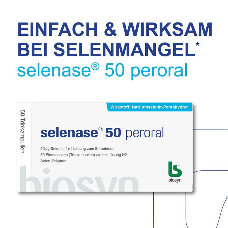 selenase 50 peroral biosyn 50X1 ml Lösung zum Einnehmen